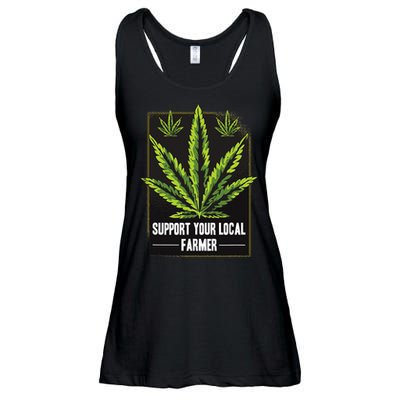 Support Your Local Weed Farmer Cannabis Marijuana Grower Ladies Essential Flowy Tank