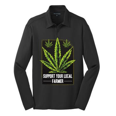 Support Your Local Weed Farmer Cannabis Marijuana Grower Silk Touch Performance Long Sleeve Polo