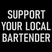 Support Your Local Bartender, Funny, Jokes, Sarcastic Flat Bill Trucker Hat