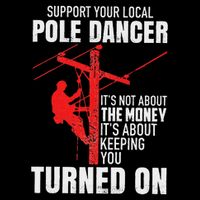 Support Your Local Pole Dancer Lineman Drawstring Bag