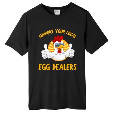 Support Your Local Egg Dealers Tall Fusion ChromaSoft Performance T-Shirt