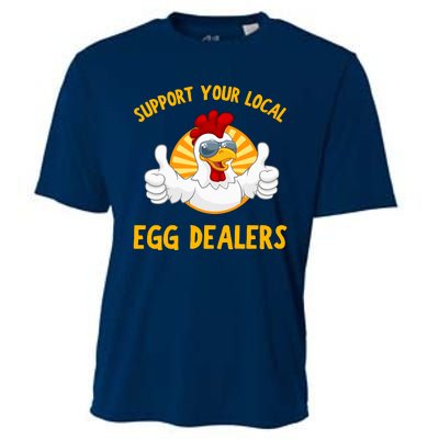 Support Your Local Egg Dealers Cooling Performance Crew T-Shirt