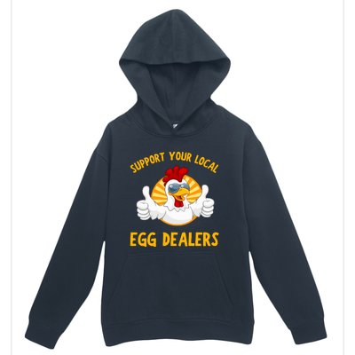 Support Your Local Egg Dealers Urban Pullover Hoodie