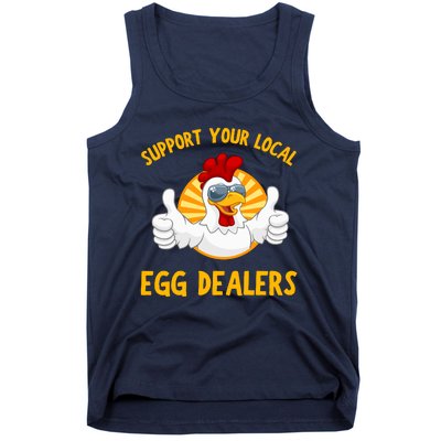 Support Your Local Egg Dealers Tank Top