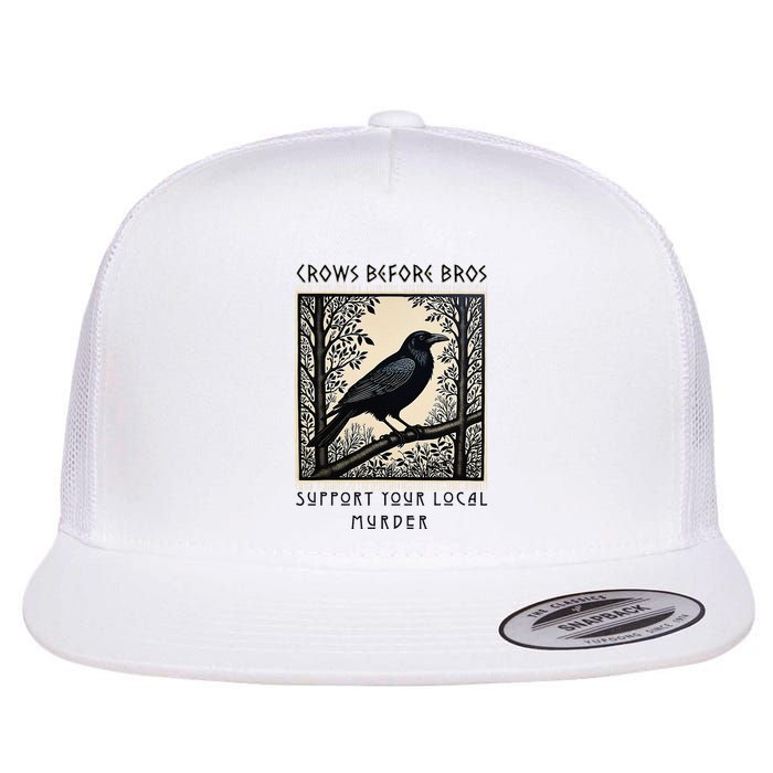 Support Your Local Murder Crows Before Bros Gothic Mystery L Flat Bill Trucker Hat