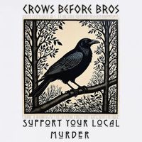 Support Your Local Murder Crows Before Bros Gothic Mystery L Flat Bill Trucker Hat