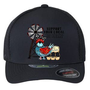 Support Your Local Egg Dealers Flexfit Unipanel Trucker Cap