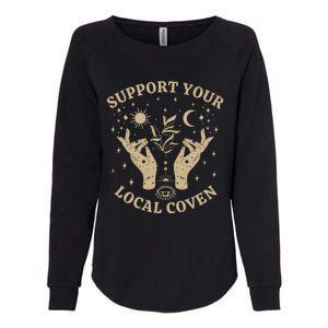 Support Your Local Coven Witch Aesthetic Gift Womens California Wash Sweatshirt