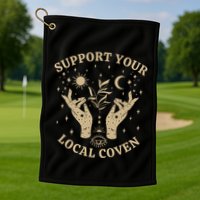 Support Your Local Coven Witch Aesthetic Gift Golf Towel