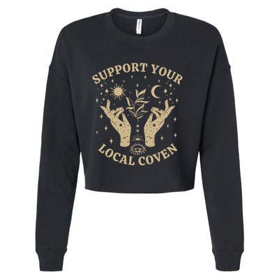 Support Your Local Coven Witch Aesthetic Gift Cropped Pullover Crew