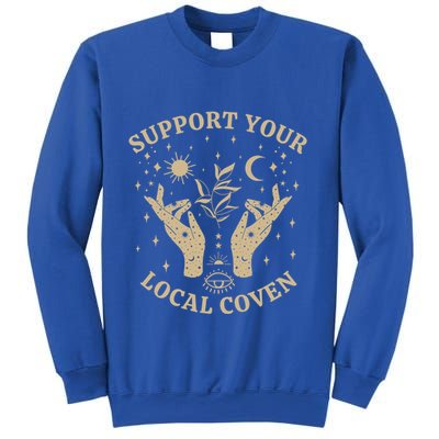 Support Your Local Coven Witch Aesthetic Gift Sweatshirt