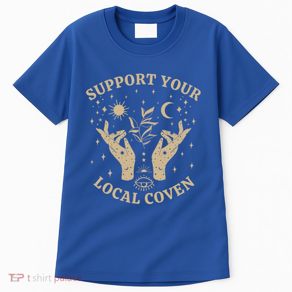 Support Your Local Coven Witch Aesthetic Gift Tall T-Shirt