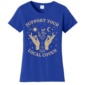 Support Your Local Coven Witch Aesthetic Gift Women's T-Shirt