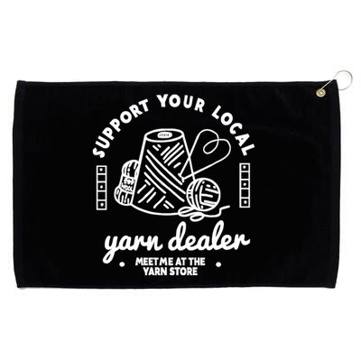 Support Your Local Yarn Dealer Grommeted Golf Towel