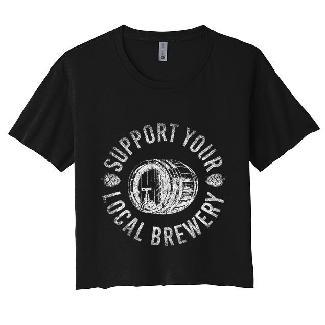 Support Your Local Brewery Craft Beer Crop Top