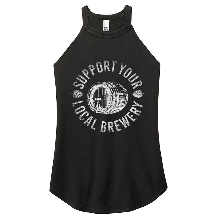 Support Your Local Brewery Craft Beer Women's Perfect Tri Rocker Tank