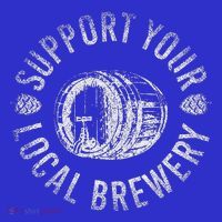 Support Your Local Brewery Craft Beer Toddler T-Shirt