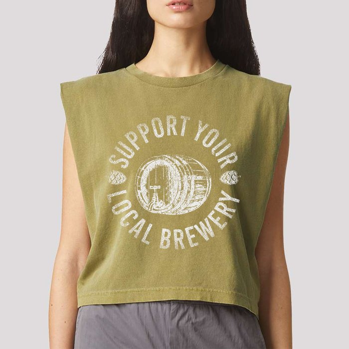 Support Your Local Brewery Craft Beer Garment-Dyed Women's Muscle Tee