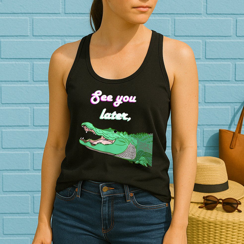 See You Later Alligator Womens Tank Top