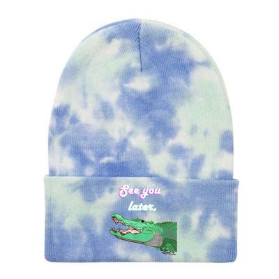 See You Later Alligator Tie Dye 12in Knit Beanie