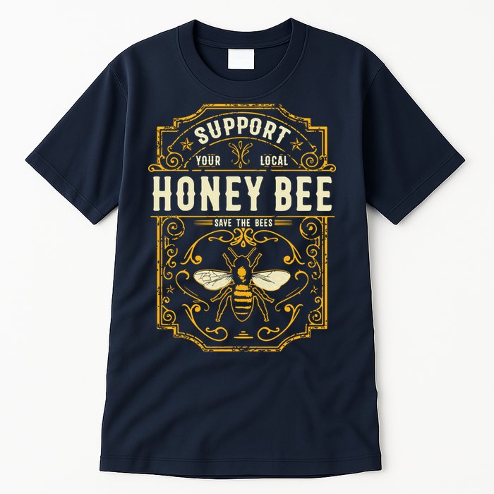 Support Your Local Honey Bee Save The Bees Vintage Style Tall T-Shirt