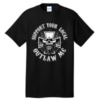 Support Your Local Outlaw 03 Tall T-Shirt