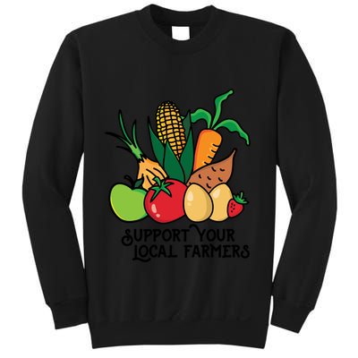 Support Your Local Farmers Sweatshirt