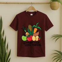 Support Your Local Farmers T-Shirt