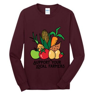 Support Your Local Farmers Tall Long Sleeve T-Shirt