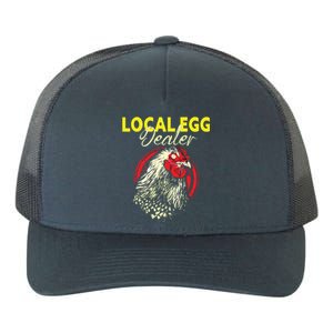 Support Your Local Egg Dealers Chicken Lovers Farm Farmers Yupoong Adult 5-Panel Trucker Hat