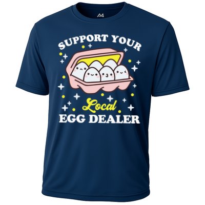 Support Your Local Egg Dealer, Farm Fresh eggs Funny farm Performance Shirt
