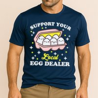Support Your Local Egg Dealer, Farm Fresh eggs Funny farm Cooling Performance Crew T-Shirt