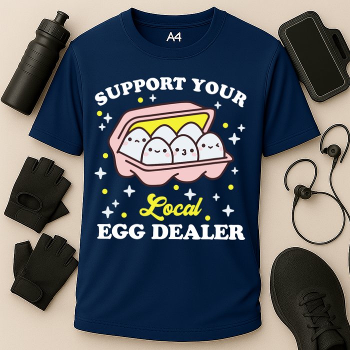 Support Your Local Egg Dealer, Farm Fresh eggs Funny farm Cooling Performance Crew T-Shirt