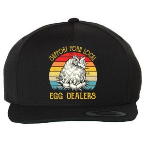 Support Your Local Egg Dealers Farmers Funny Chicken Lover Wool Snapback Cap