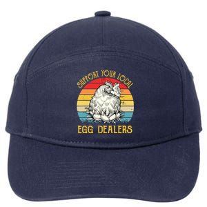 Support Your Local Egg Dealers Farmers Funny Chicken Lover 7-Panel Snapback Hat