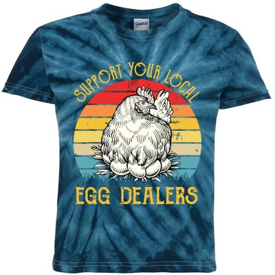 Support Your Local Egg Dealers Farmers Funny Chicken Lover Kids Tie-Dye T-Shirt