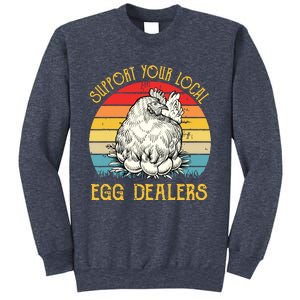 Support Your Local Egg Dealers Farmers Funny Chicken Lover Sweatshirt