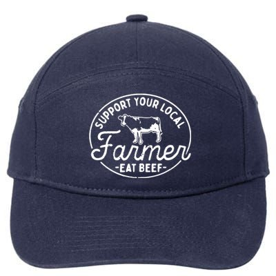 Support Your Local Farmer Eat Beef 7-Panel Snapback Hat