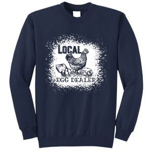 Support Your Local Egg Dealers Chicken Lovers Farm Farmers Tall Sweatshirt