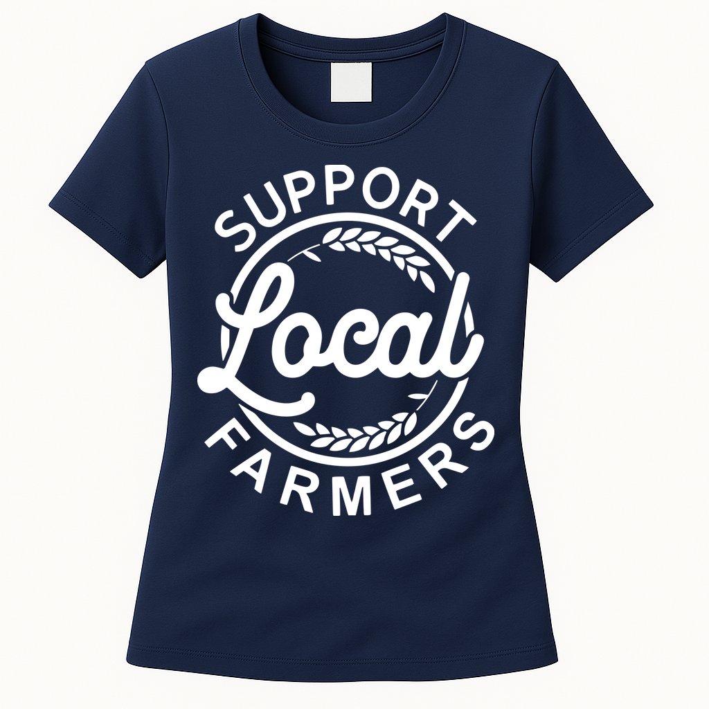 Support Your Local Farmer Grain Womens T-Shirt