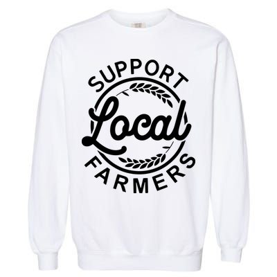 Support Your Local Farmer Grain Garment-Dyed Sweatshirt