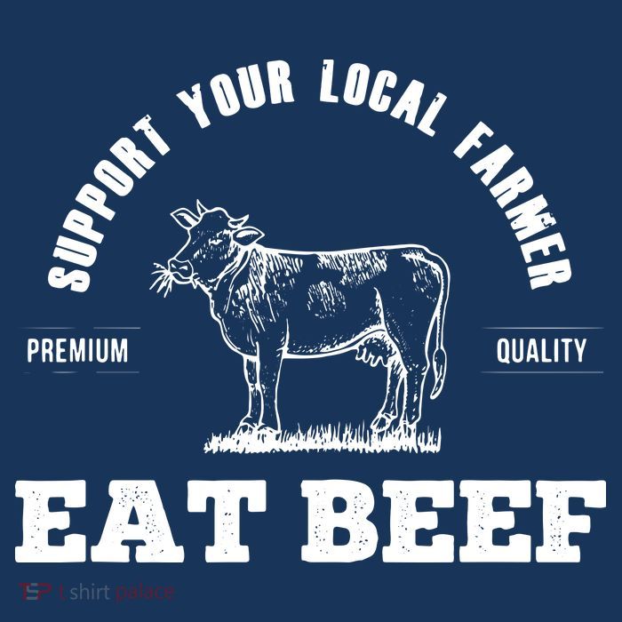 Support Your Local Farmer Eat Beef Farm Farming Gift Flatbill Hat