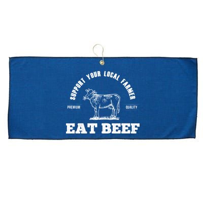 Support Your Local Farmer Eat Beef Farm Farming Gift Large Microfiber Waffle Golf Towel