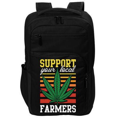 Support Your Local Farmers Cannabis Leaf Weed THC Marijuana Impact Tech Backpack