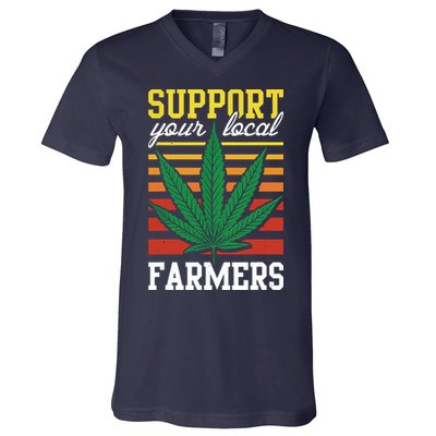 Support Your Local Farmers Cannabis Leaf Weed THC Marijuana V-Neck T-Shirt
