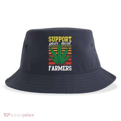 Support Your Local Farmers Cannabis Leaf Weed THC Marijuana Sustainable Bucket Hat
