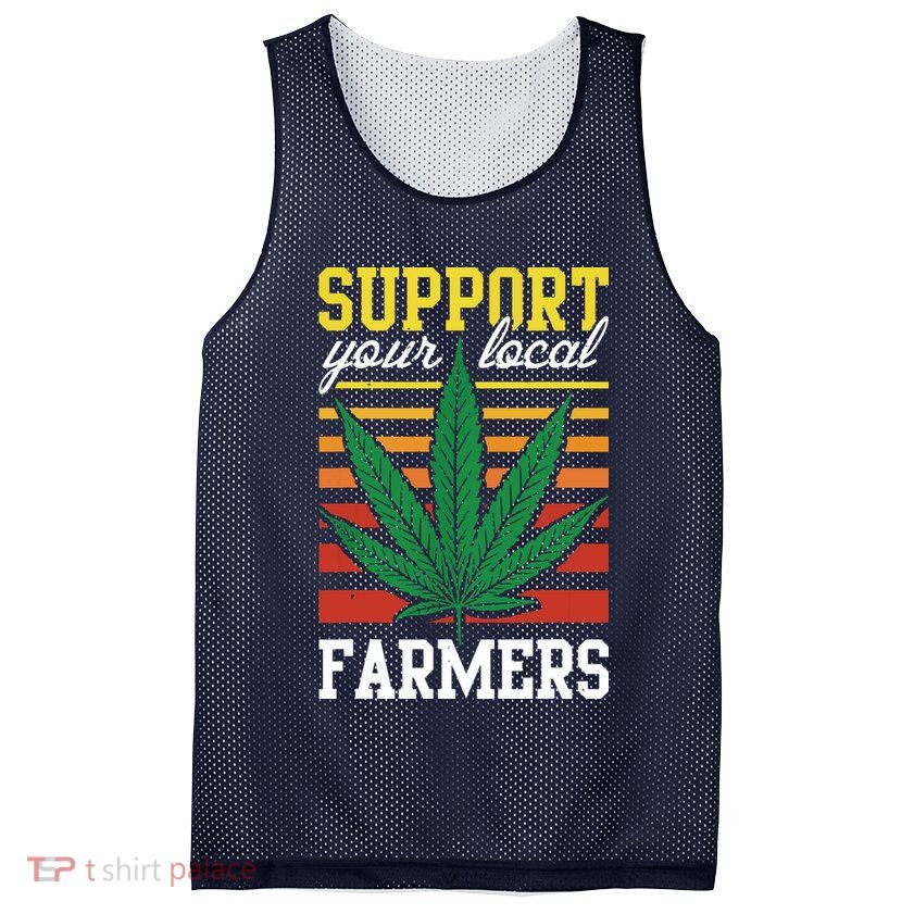 Support Your Local Farmers Cannabis Leaf Weed THC Marijuana Mesh Reversible Basketball Jersey Tank