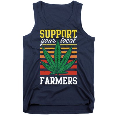 Support Your Local Farmers Cannabis Leaf Weed THC Marijuana Tank Top