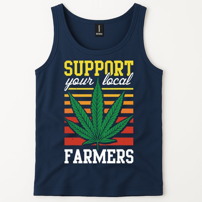 Support Your Local Farmers Cannabis Leaf Weed THC Marijuana Tank Top