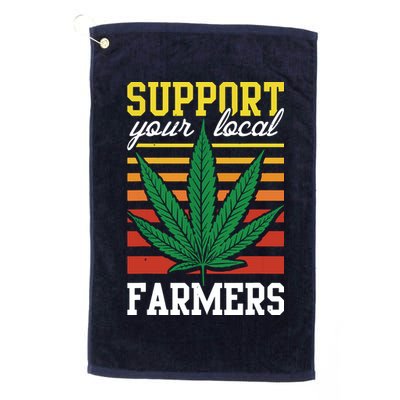 Support Your Local Farmers Cannabis Leaf Weed THC Marijuana Golf Towel